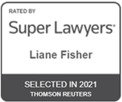 rated by super lawyers liane fisher selected in 2021 thomson reuters
