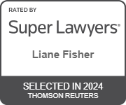 Rated By Super Lawyers | Liane Fisher | Selected In 2024 | Thomson Reuters
